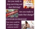 Enough is Enough! Stop Surviving and Start Thriving!