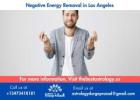 Negative Energy Removal in Los Angeles: Reclaim Peace and Positivity