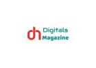 Discover, Learn, and Grow with Digitals Magazine!