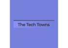 The Tech Towns - Technology Platform