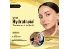 Best Hydrafacial Treatment in Delhi-Dr Neha Batra