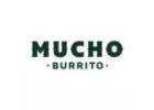 Celebrate Fresh Mexican Cuisine at Mucho Burrito Grill