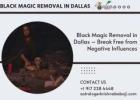 Black Magic Removal in Dallas – Break Free from Negative Influences