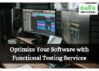 Optimize Your Software with Functional Testing Services