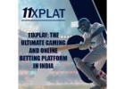 What is 11xPlay, and for what reason would it be a good idea for you to think often about the 11xPl