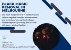 Black Magic Removal in Melbourne – Protection from Negative Energies