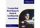 Trusted Bail Bond Experts Quick & Confidential Assistance