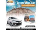 Affordable Etios Car Hire in Jaipur – Book Now with Travel Bazaar India