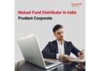 Mutual Fund Distributor In India | Prudent Corporate -