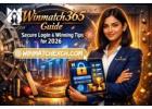 Winmatch365 Guide: Secure Login & Winning Tips for 2026