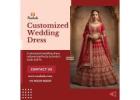 Customized Wedding Dress: Perfectly Tailored for Your Special Day