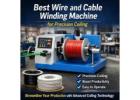 Best Wire and Cable Winding Machine for Precision Coiling