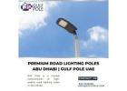 Premium Road Lighting Poles Abu Dhabi | Gulf Pole UAE