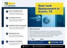 Door Lock Replacement in Austin, TX – Fast Lock Repairs Near Me