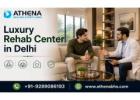 Private Luxury Rehab Center in Delhi for Addiction Help