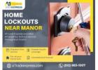 Fast & Reliable Home Lockouts Near Manor