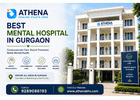 Best Mental Hospital in Gurgaon for Trusted Mental Health Care