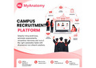 Campus Recruitment Platform | MyAnatomy