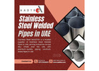 Premium Stainless Steel Welded Pipes in UAE | AADTRA Industrial Solutions