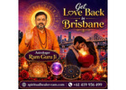 Get Love Back in Brisbane – Reunite with Your Partner by Astrologer Ram Guru Ji