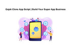 Gojek Clone App Script | Build Your Super App Business