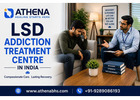 LSD Addiction Treatment in India | Expert Rehab & Recovery Care