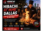 Hibachi at Home Dallas – Bring the Sizzle to Your Backyard