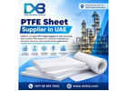 PTFE Sheet Supplier in UAE | DXBIS