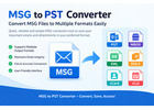 Easy Way to Convert MSG Files Into PST