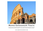 Discover Ancient Rome with Rome Colosseum Tours