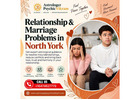 Relationship & Marriage Problems in North York: Astrological Guidance